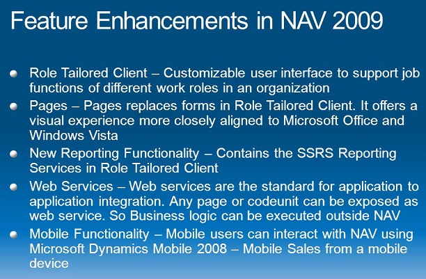 Feature Enhancements in NAV 2009